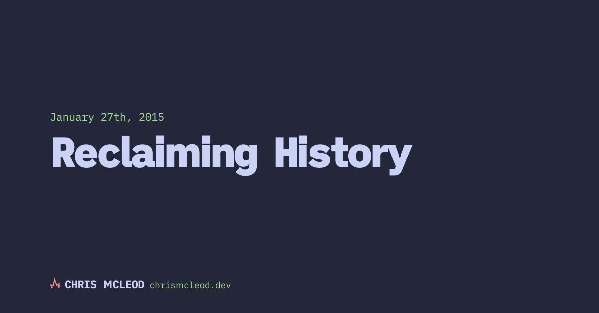 Reclaiming History — Chris McLeod
